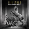 Féfé lambo by Djadja & Dinaz iTunes Track 1