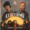 Él Si Tú No - Single album lyrics, reviews, download