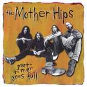 The Mother Hips - Shut The Door