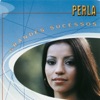 Grandes Sucessos: Perla, 2011