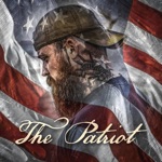 songs like The Patriot