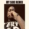 My Side Freestyle (feat. Ycee) - Single album lyrics, reviews, download