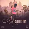 Cali Collection - EP album lyrics, reviews, download