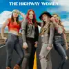 The Highway - EP album lyrics, reviews, download