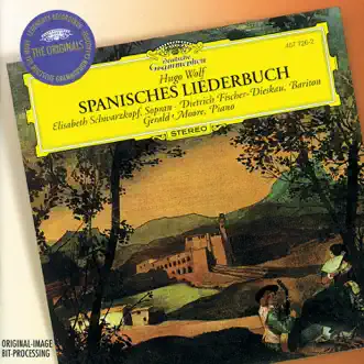 Wolf: Spanisches Liederbuch by Dietrich Fischer-Dieskau & Elisabeth Schwarzkopf album reviews, ratings, credits