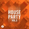 Toolroom House Party, Vol. 5