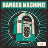 Banger Machine artwork