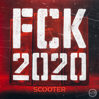 Scooter - Fck 2020 artwork