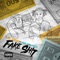 Fake Shit (feat. 42 Dugg) - Single