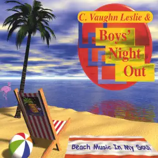 descargar álbum C Vaughn Leslie & Boys Night Out - Beach Music In My Soul