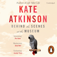 Kate Atkinson - Behind The Scenes At The Museum artwork