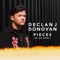 Pieces (Tep No Remix) - Declan J Donovan & Tep No lyrics