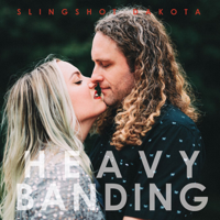 Slingshot Dakota - Heavy Banding artwork