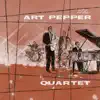 The Art Pepper Quartet album lyrics, reviews, download
