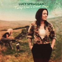 Lucy Spraggan - Today Was a Good Day artwork