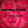 Katze - Que Mal Te Fue Remix
