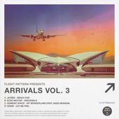Arrivals Vol. 3 (feat. Nada Monada) - EP