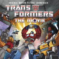 Various Artists - Transformers: The Movie (Original Motion Picture Soundtrack) artwork