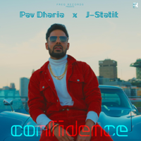 Pav Dharia & J-Statik - Confidence artwork