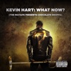 Kevin Hart: What Now? (The Mixtape Presents Chocolate Droppa) [Original Motion Picture Soundtrack], 2016