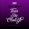 Tear da Club Up - Single (feat. Jae Millz) - Single album lyrics, reviews, download