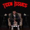 Teen Issues - EP