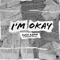 I'm Okay artwork