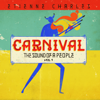 Carnival: The Sound of a People, Vol. 1 - Etienne Charles