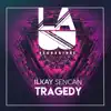 Tragedy - Single album lyrics, reviews, download