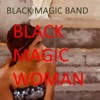 Black Magic Woman (Live) - Single