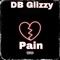 Pain - DB Glizzy lyrics