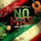 No Mas (feat. The Kid Plot) - Lebraa Deville lyrics