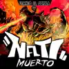 Nati Muerto - Single album lyrics, reviews, download