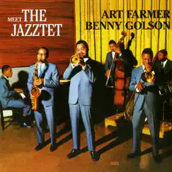 Meet the Jazztet by Art Farmer & Benny Golson album reviews, ratings, credits