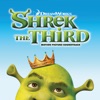Shrek The Third (Motion Picture Soundtrack)