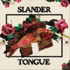 Slander Tongue