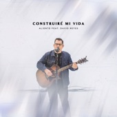Construiré Mi Vida (feat. David Reyes) [En Vivo] artwork