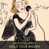 Hold Your Breath - Single