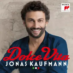 Dolce Vita by Jonas Kaufmann album reviews, ratings, credits