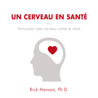 Rick Hanson - Un cerveau en santé artwork