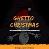 Stream & download Ghetto Christmas - Single