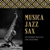 Musica jazz sax - Sottofondo musicale con sassofono