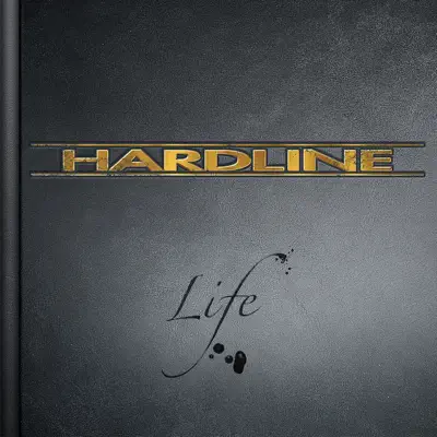 Life - Hardline