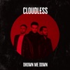 Drown Me Down - Single