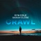 Crawl (feat. Sarah Close) - Syn Cole lyrics