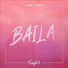 Baila (feat. Franglish) - Single