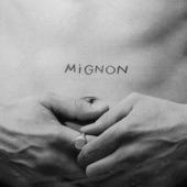Mignon artwork