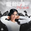 Mi Regalo Mas Bonito by La Ross Maria iTunes Track 1