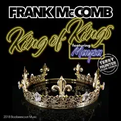 King of Kings (Terry Hunter Club Remix) [feat. Maysa] - Single - Frank Mccomb