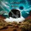Astro Boy's - EP album lyrics, reviews, download